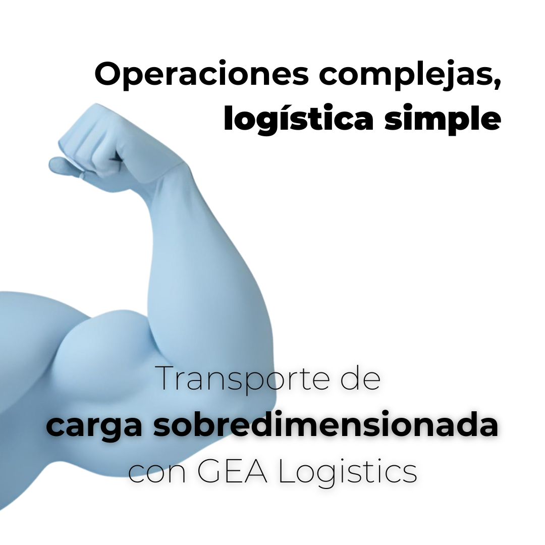 Transporte de carga sobredimensionada con GEA Logistics
